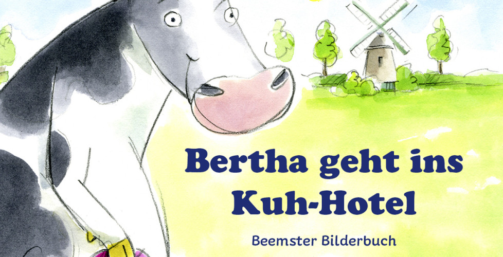 “Bertha geht ins Kuh-Hotel“